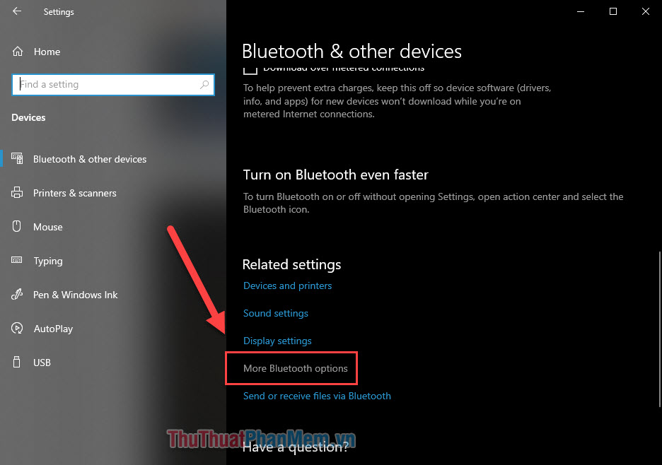 Bạn kéo xuống dưới và tìm đến dòng More Bluetooth options