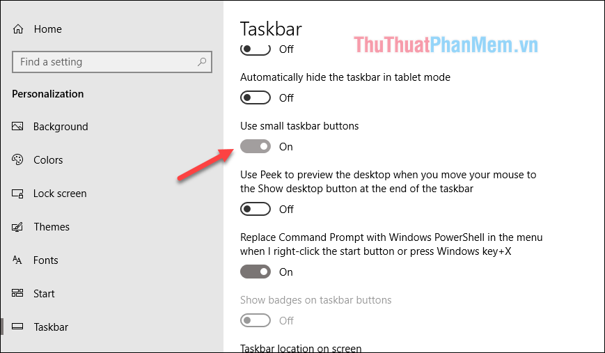 Bật chế độ Use small taskbar buttons từ off sang on