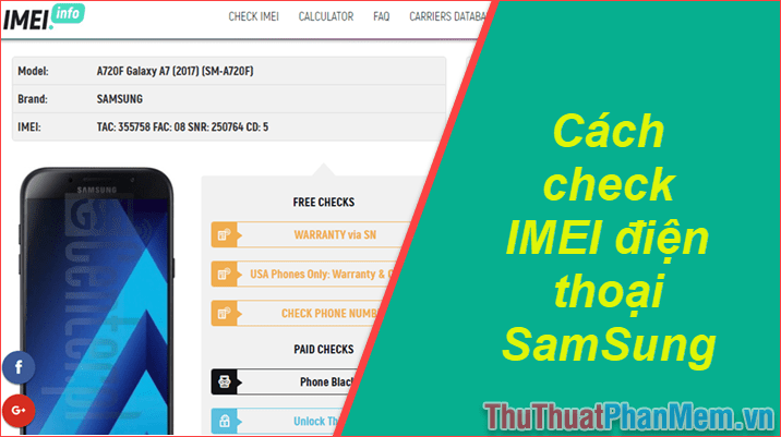 Cách check IMEI điện thoại Samsung chính xác nhất