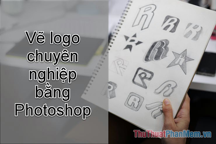 Cách tạo Logo bằng Photoshop