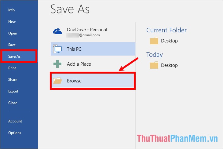 Chọn File - Save As - Browse