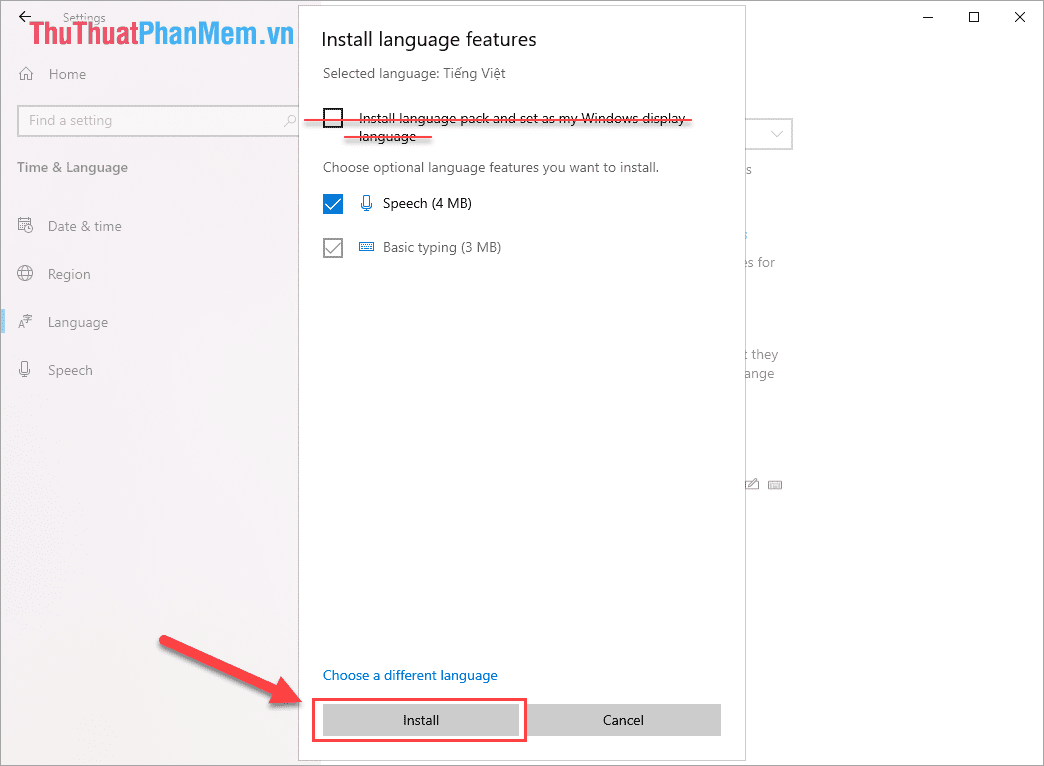 Chọn Install để Windows tiến hành cài đặt ngôn ngữ tiếng Việt