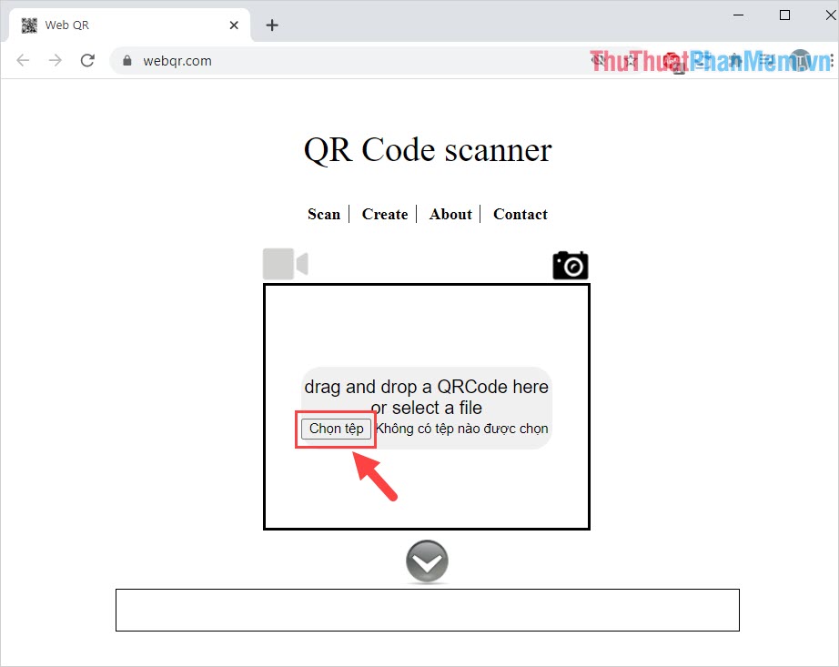 Chọn mục Chọn tệp để tải hình ảnh mã QR lên hệ thống