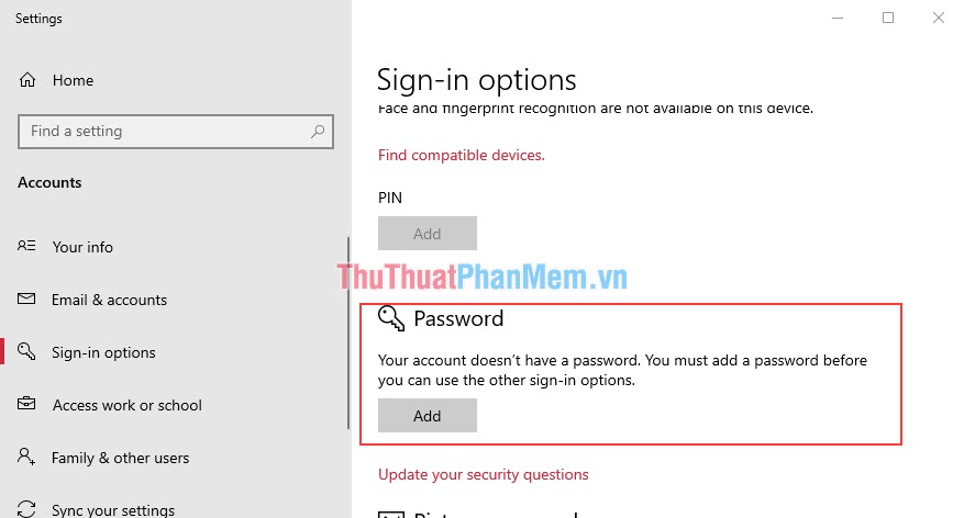 Chọn phần Sign in Options, tìm tới mục Password và nhấn Add