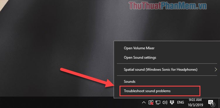 Chọn Troubleshoot sound problems
