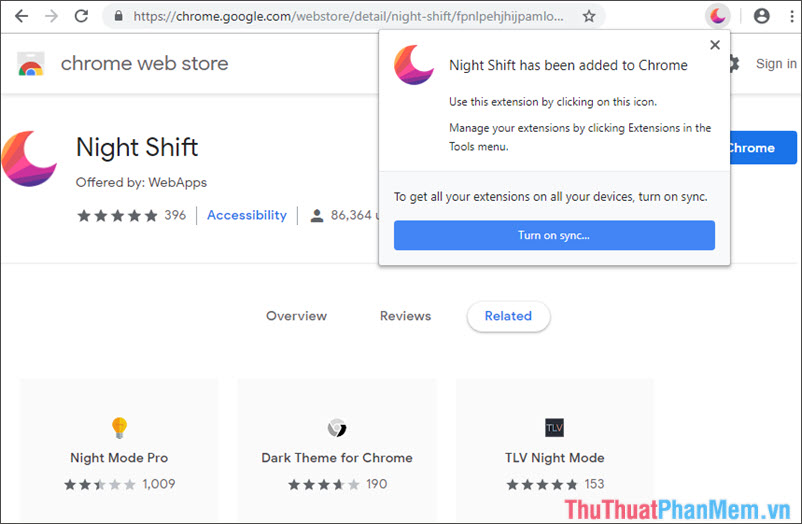 Có thông báo Night Shift has been added to Chrome là xong