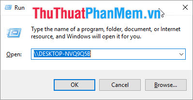 Điền vào Open tên Computer name