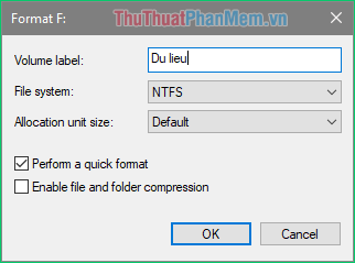 Đổi tên cho ổ cứng trong ô Volume label, mục File system chọn NTFS