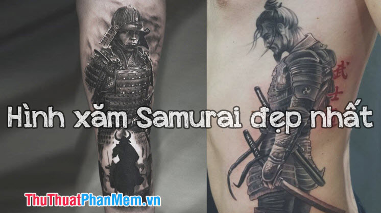 Hình xăm Samurai đẹp nhất