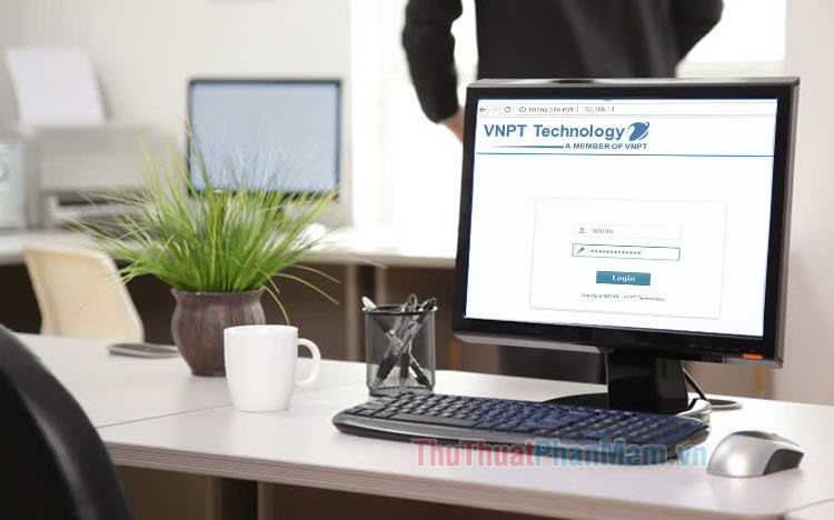 Hướng dẫn cách đăng nhập modem VNPT