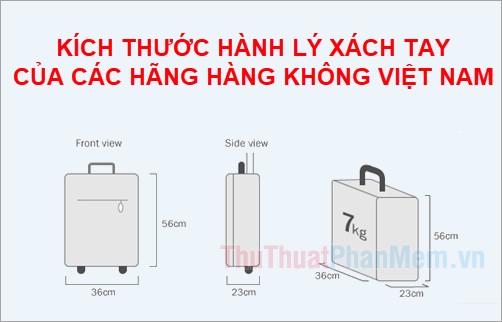 Kích thước hành lý xách tay các hãng hàng không ở Việt Nam