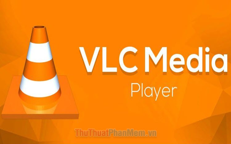 List kênh VLC mới nhất, xem truyền hình trên máy tính bằng phần mềm VLC