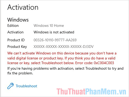 Lỗi 0xC004C003 trên Windows 10 thường xuyên xuất hiện khi các bạn kích hoạt bản quyền của Windows