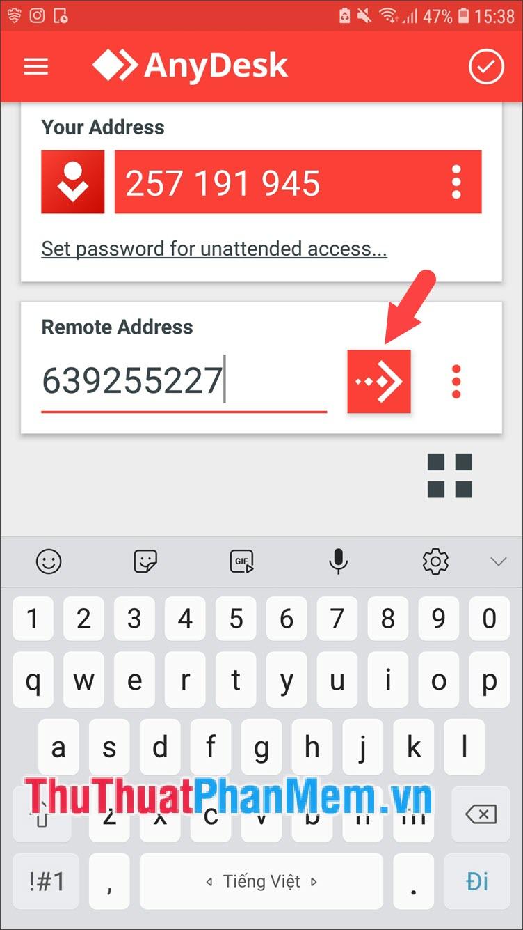 Nhập mã ID vào mục Remote Address