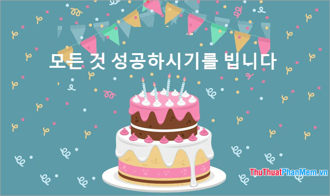 Những câu chúc mừng sinh nhật bằng tiếng Hàn Quốc - 2