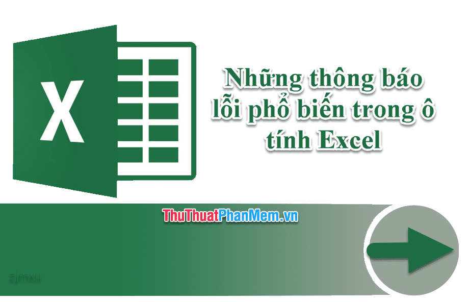 Những thông báo lỗi phổ biến trong ô tính Excel