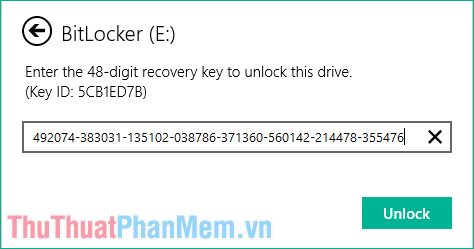 Paste dãy số Recovery Key vào hộp thoại và nhấn Unlock