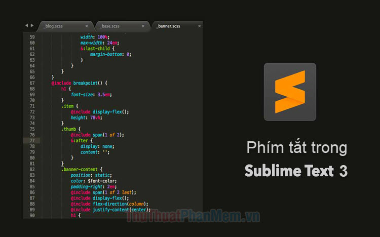 Phím tắt Sublime - Tổng hợp phím tắt của Sublime Text 3