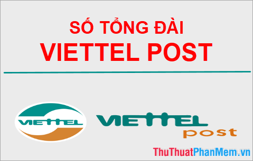 Số tổng đài Viettel Post