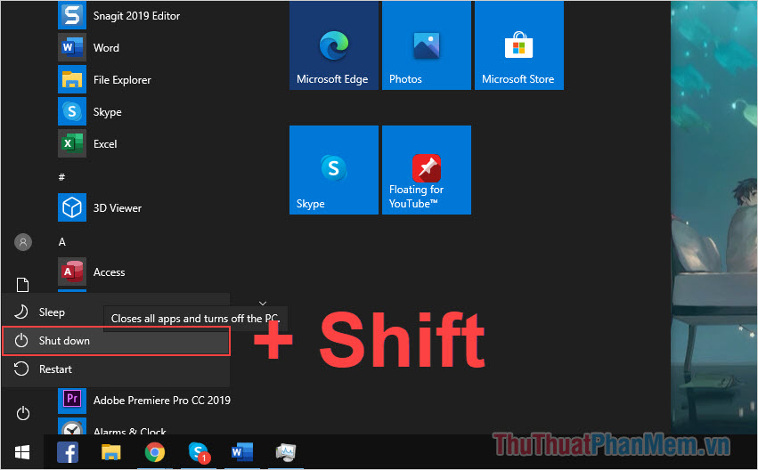 Sử dụng tổ hợp lệnh Shift + Shutdown