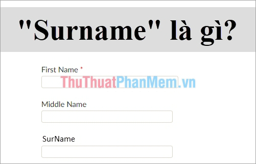Surname là gì