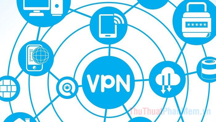 Top 3 phần mềm VPN tốt nhất