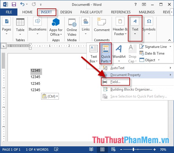 Vào thẻ Insert - Text - Quick Parts - Filed