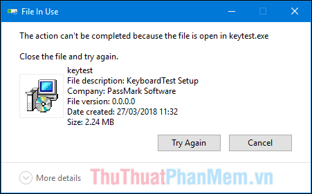 Xóa file có tên keytest và xuất hiện thông báo File in use