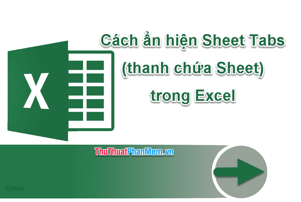 Cách ẩn hiện Sheet Tabs (thanh chứa Sheet) trong Excel