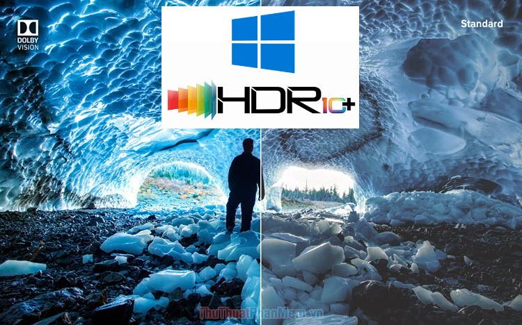 Cách bật HDR trên Windows 10