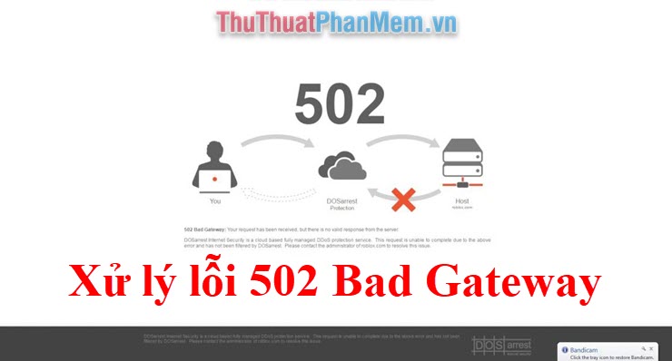 Cách khắc phục lỗi 502 bad gateway