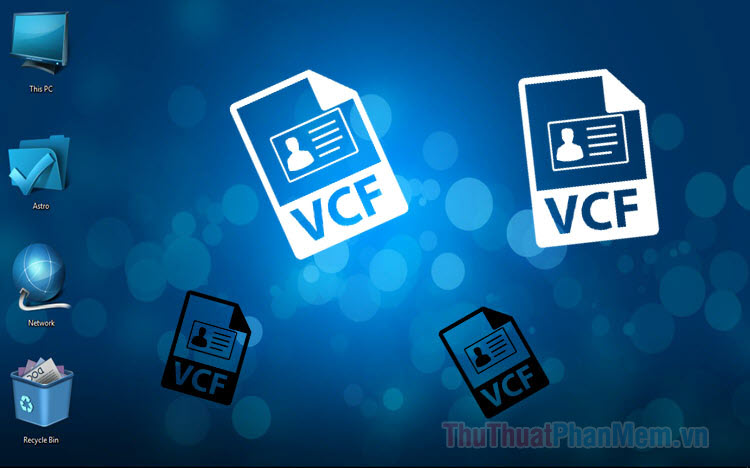 Cách mở file VCF trên máy tính