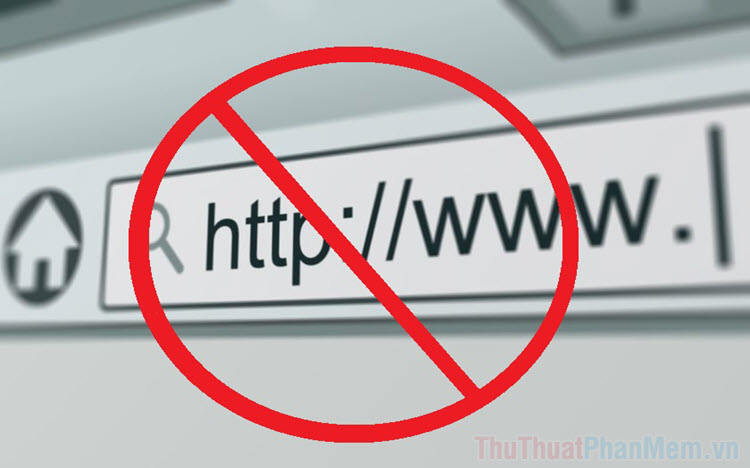 Cách truy cập các website bị chặn mới nhất 2021