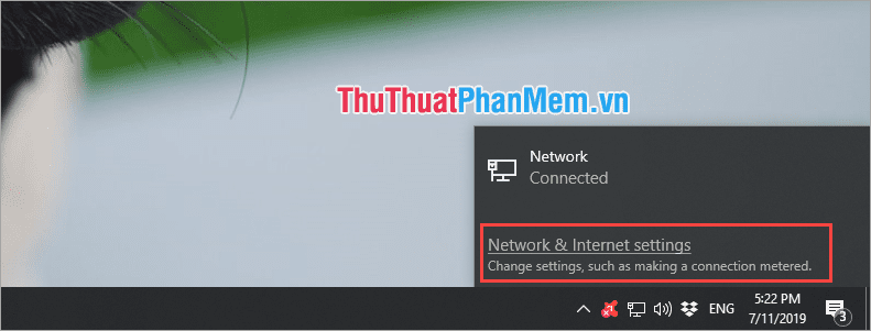 Chọn Network & Internet Settings