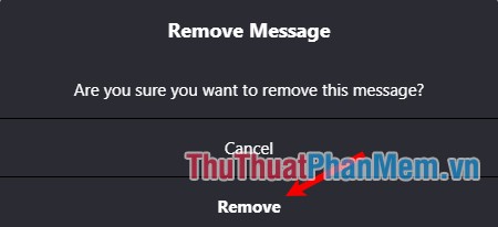 Chọn Remove để xác nhận xóa tin nhắn đã gửi