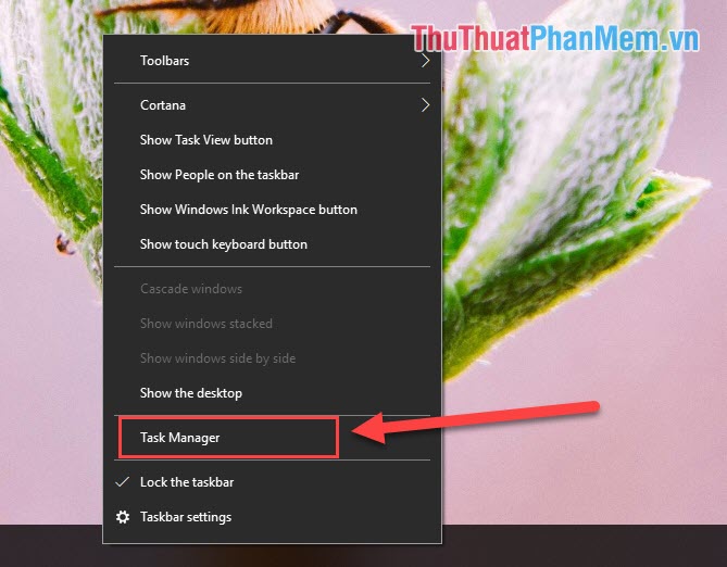 Chọn Task Manager