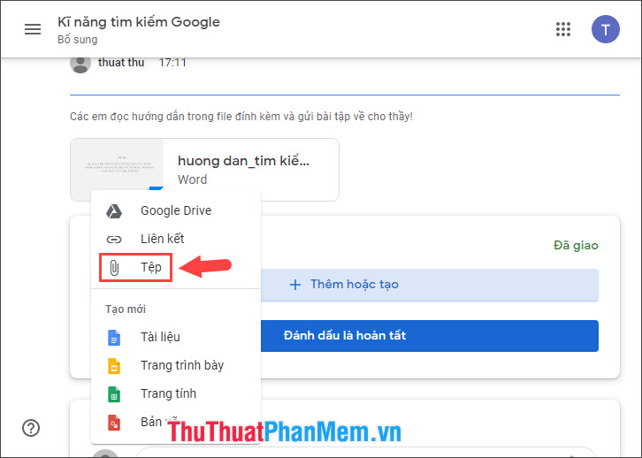 Chọn Tệp để upload bài làm hoàn thành lên Google Drive