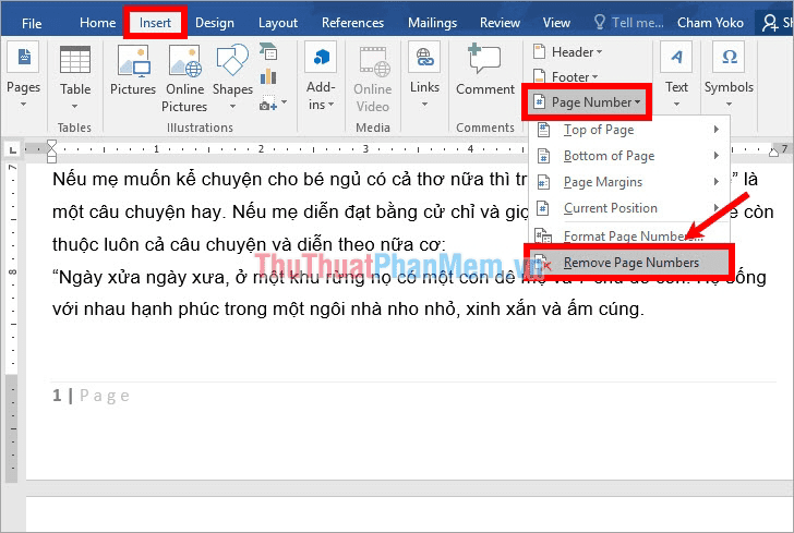 Chọn thẻ Insert - Page number - Remove Page Numbers