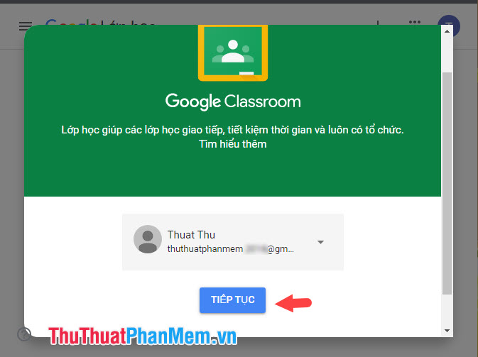 Chọn Tiếp tục để tham gia vào Google Classroom