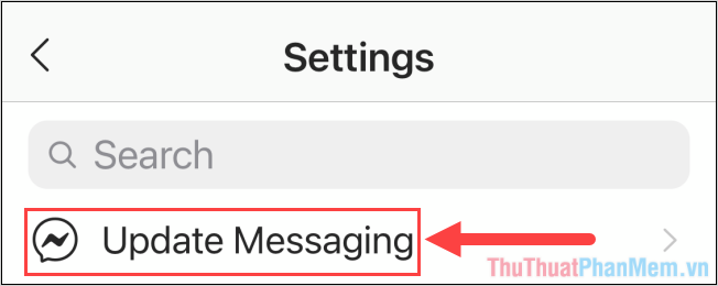Chọn Update Messaging để đưa Instagram lên phiên bản tin nhắn mới nhất