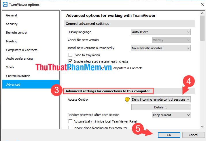 Chuyển Access Control thành Deny incoming remote control sessions