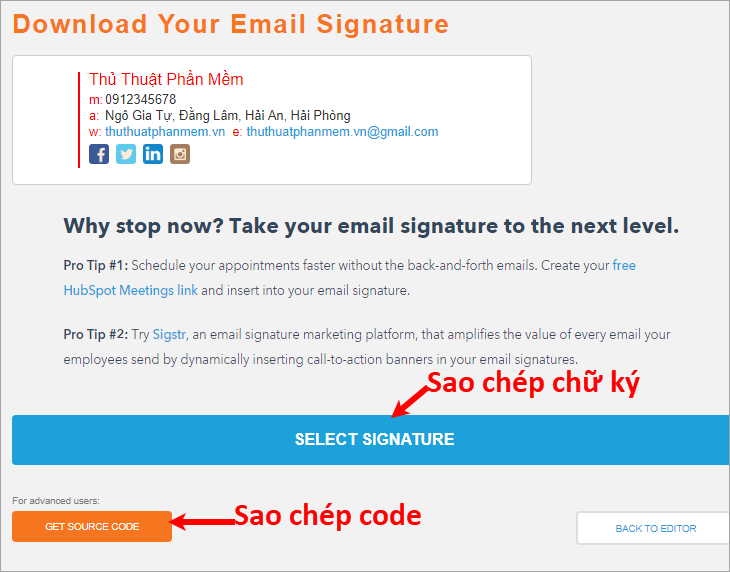 Có hai lựa chọn để sao chép chữ ký là Select Signture hoặc Get source code