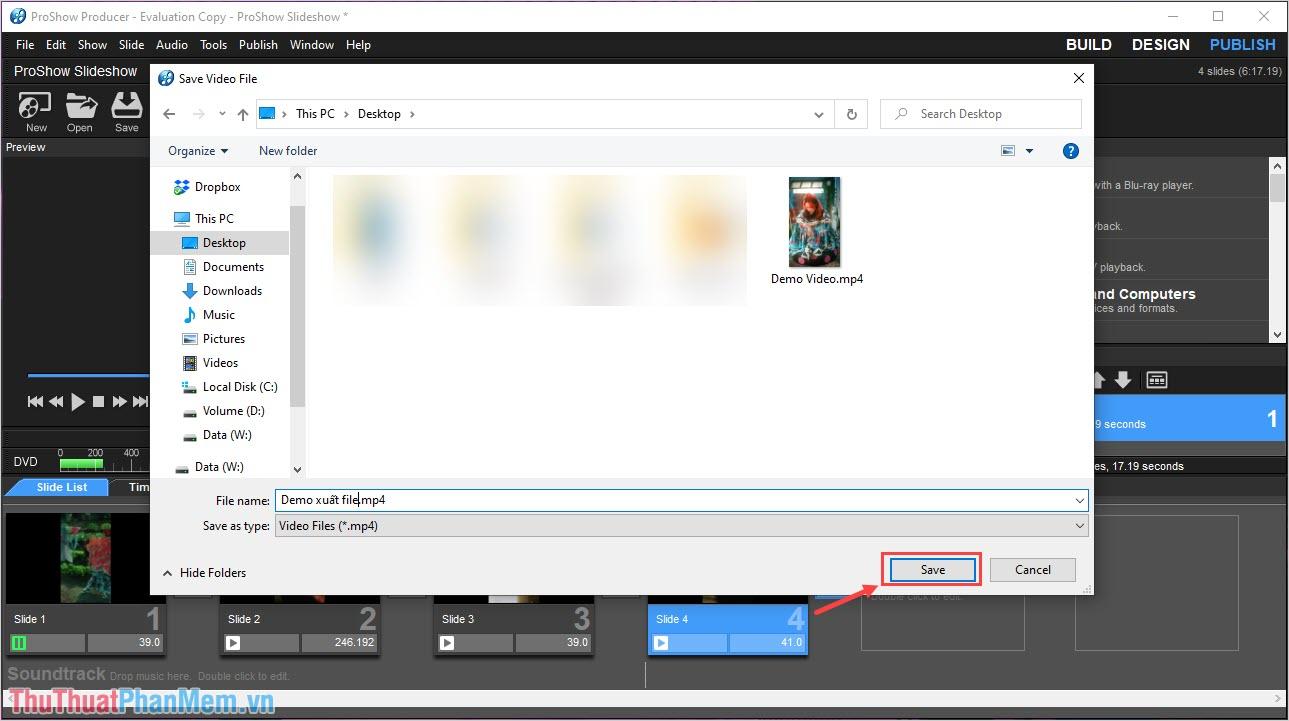 Đặt tên cho Video và chọn thư mục lưu trữ cho file trên máy tính