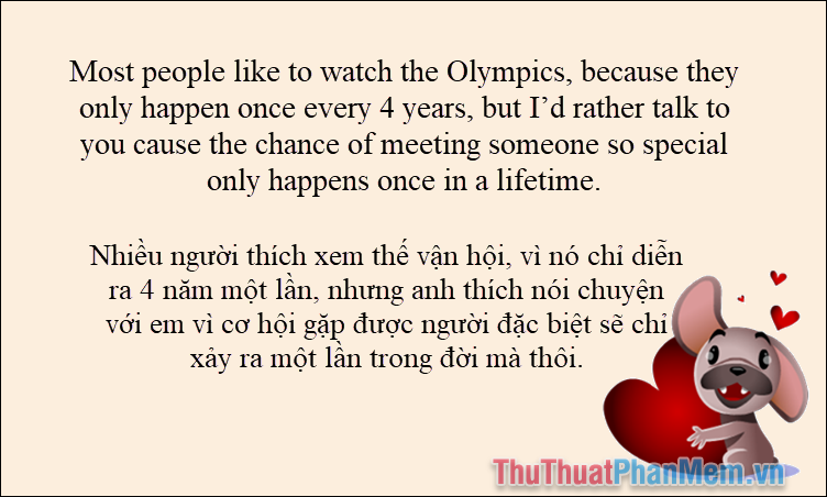 Most people like to watch the Olympics