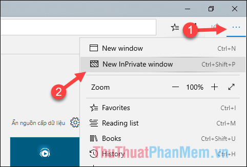 Nhấn nút menu trên góc phải - Chọn mục New InPrivate window