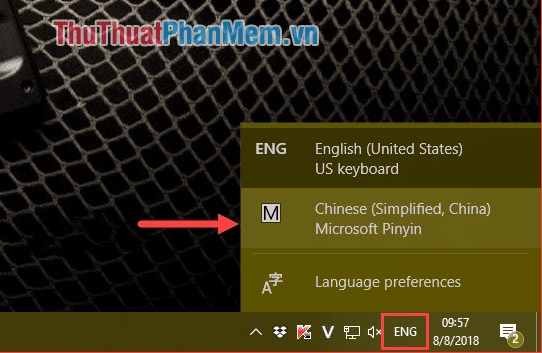 Nhấn vào biểu tượng ngôn ngữ ở thanh Taskbar và chọn Chinese