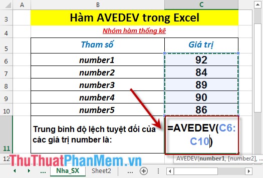 Trường hợp các giá trị number nằm ở các vị trí liền kề nhau - Nhập công thức =AVEDEV(C6:C10)