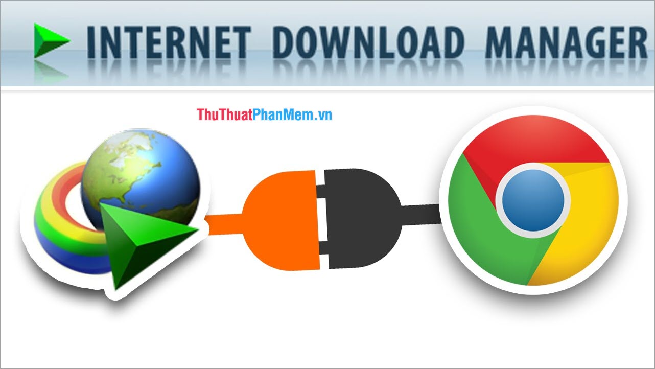Sử dụng Internet Download Manager
