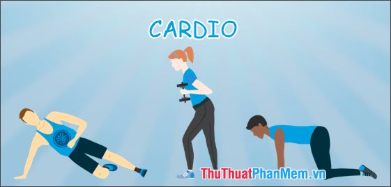 Tập luyện sức khoẻ, sức bền (Cardio)