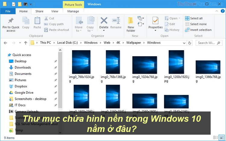 Thư mục chứa hình nền trong Windows 10 nằm ở đâu